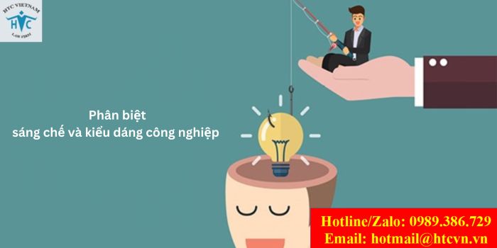 PHÂN BIỆT SÁNG CHẾ VÀ KIỂU DÁNG CÔNG NGHIỆP